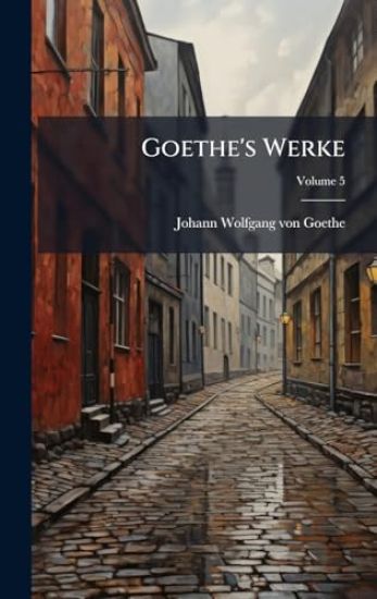 Goethe's Werke