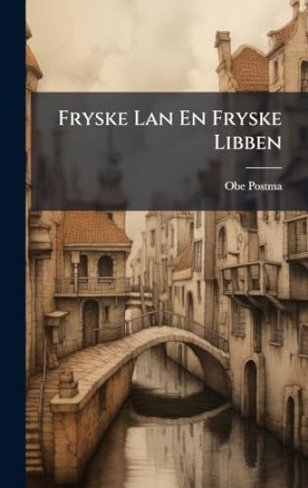 Fryske Lan En Fryske Libben