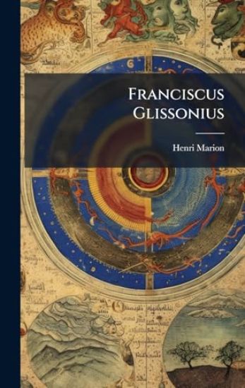 Franciscus Glissonius