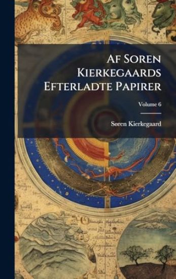 Af Soren Kierkegaards Efterladte Papirer