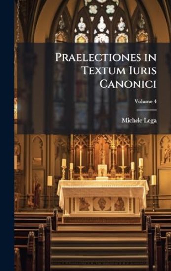 Praelectiones in Textum Iuris Canonici