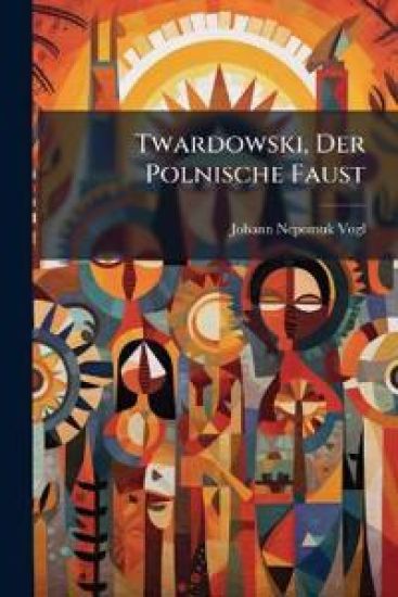 Twardowski, Der Polnische Faust