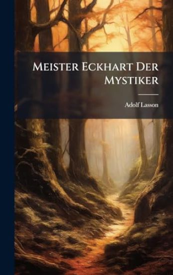Meister Eckhart Der Mystiker