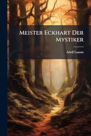 Meister Eckhart Der Mystiker