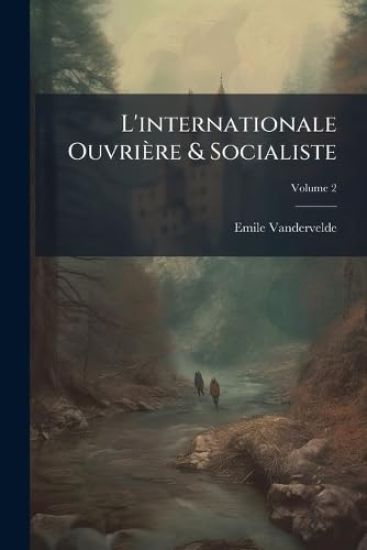 L'internationale Ouvrière & Socialiste