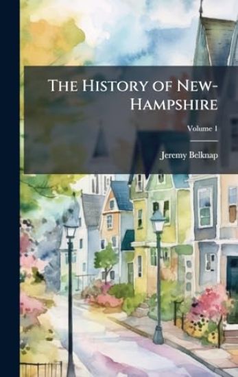 The History of New-Hampshire