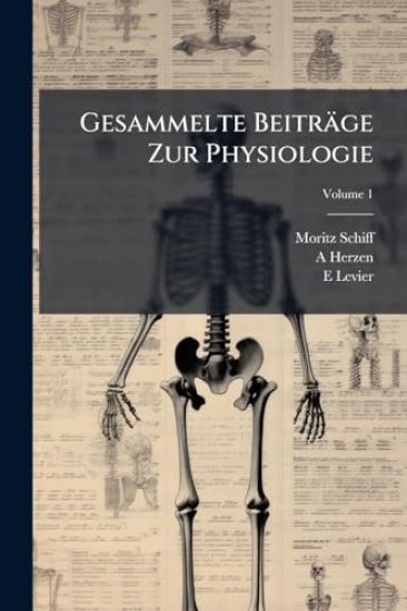 Gesammelte Beiträge Zur Physiologie