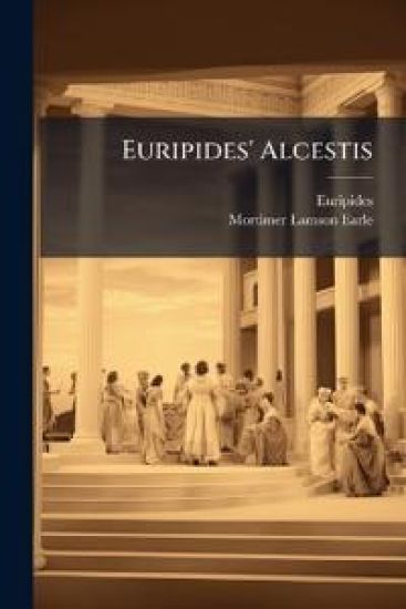 Euripides' Alcestis