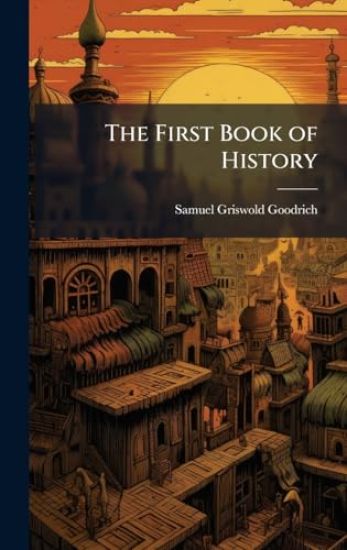 The First Book of History