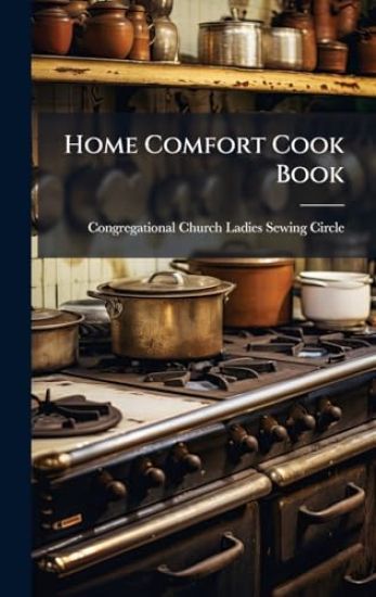 Home Comfort Cook Book