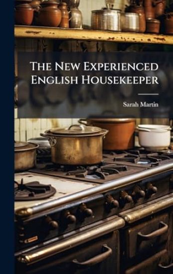 The New Experienced English Housekeeper