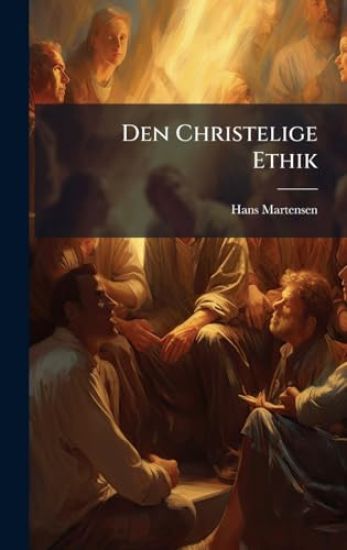 Den Christelige Ethik