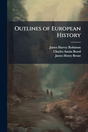 Outlines of European History
