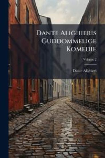 Dante Alighieris Guddommelige Komedie