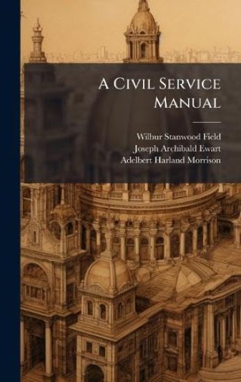 A Civil Service Manual