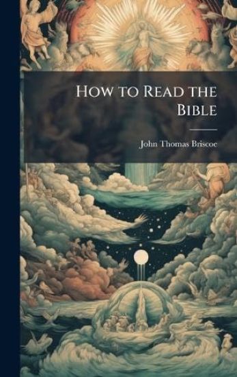 How to Read the Bible