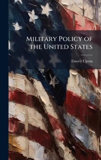 Military Policy of the United States