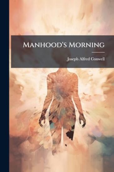 Manhood's Morning
