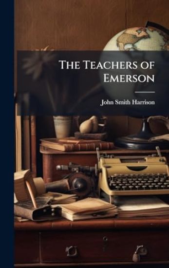 The Teachers of Emerson