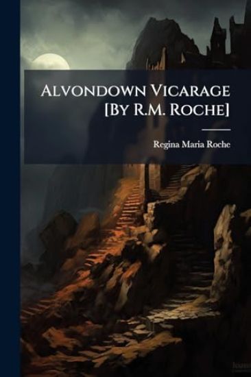 Alvondown Vicarage [By R.M. Roche]