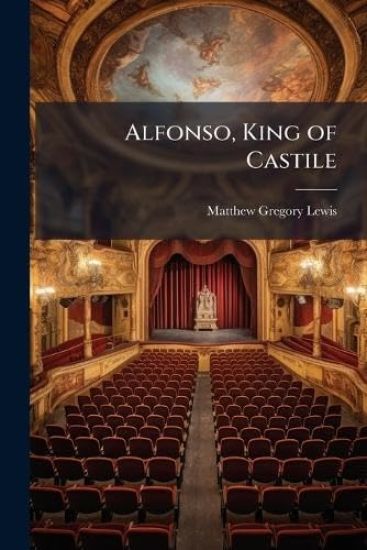 Alfonso, King of Castile
