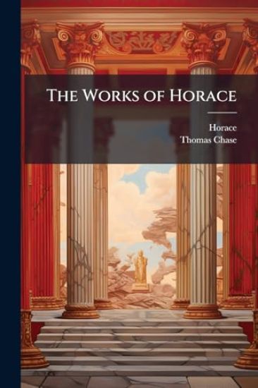 The Works of Horace