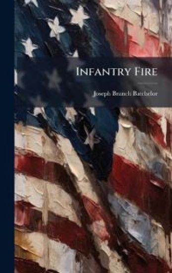 Infantry Fire