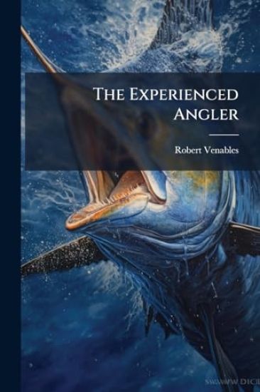 The Experienced Angler
