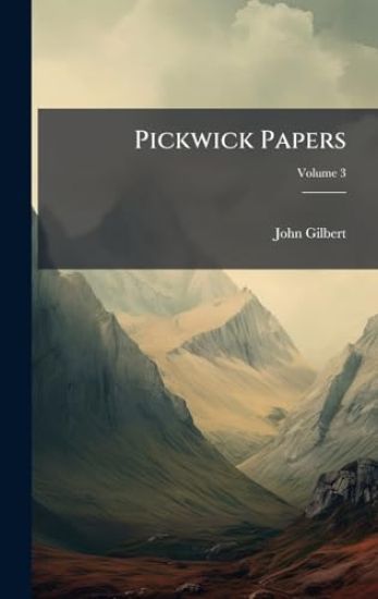 Pickwick Papers