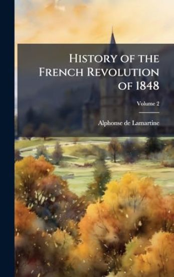 History of the French Revolution of 1848