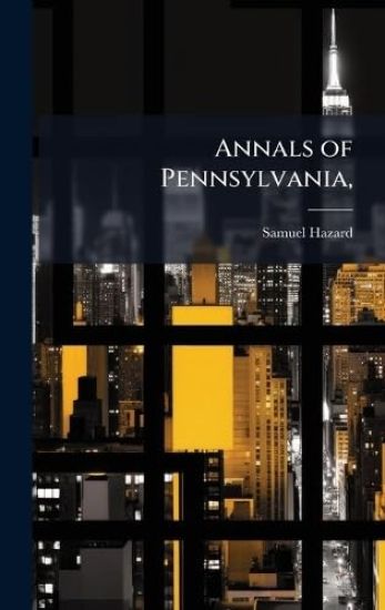 Annals of Pennsylvania,
