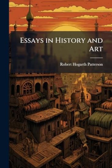 Essays in History and Art