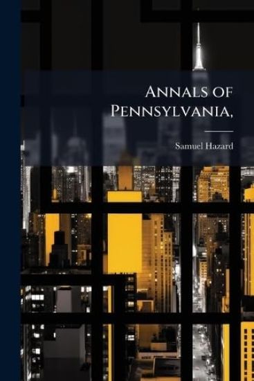Annals of Pennsylvania,