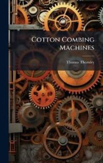 Cotton Combing Machines