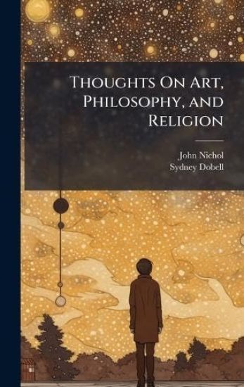 Thoughts On Art, Philosophy, and Religion