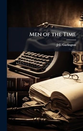 Men of the Time