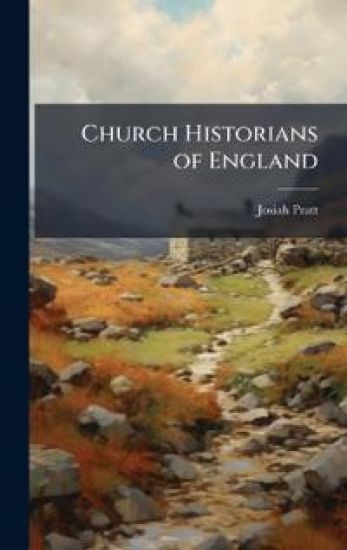 Church Historians of England