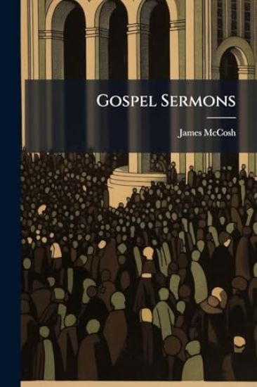 Gospel Sermons