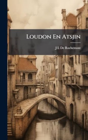 Loudon En Atsjin