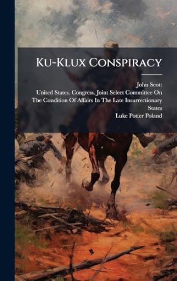 Ku-Klux Conspiracy