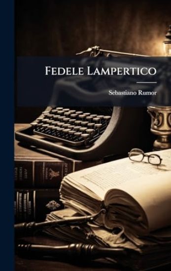 Fedele Lampertico
