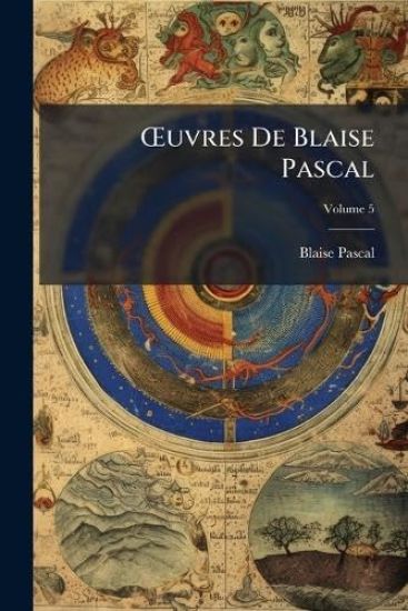 Å'uvres De Blaise Pascal