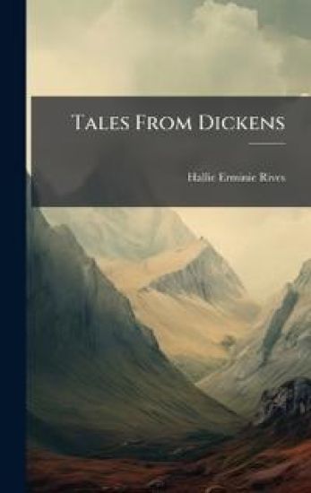 Tales From Dickens