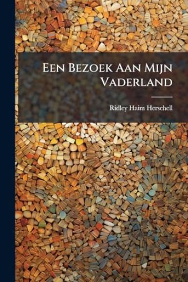 Een Bezoek Aan Mijn Vaderland