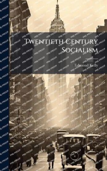Twentieth Century Socialism
