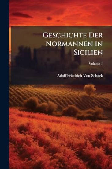Geschichte Der Normannen in Sicilien