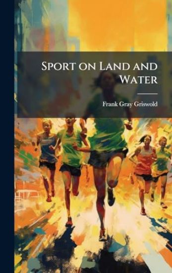 Sport on Land and Water