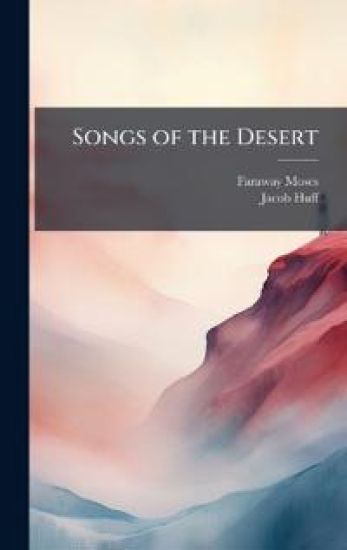Songs of the Desert