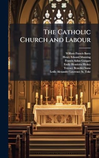 The Catholic Church and Labour
