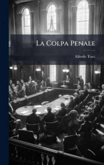 La Colpa Penale